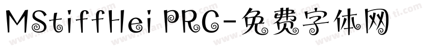 MStiffHei PRC字体转换